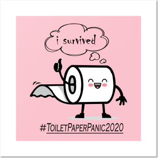 Toilet Paper Shortage Virus Flu Panic 2020 I Survived Gift T-Shirt Posters and Art